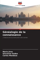 Généalogie de la connaissance (French Edition) 6208503647 Book Cover