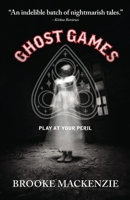 Ghost Games 1786957515 Book Cover