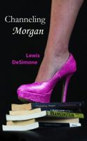 Channeling Morgan 0998126241 Book Cover