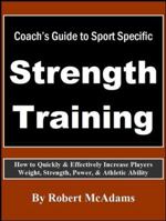 Coach's Guide To Sport Strength Training With Companion Olympic Weightlifting DVD 0979699010 Book Cover
