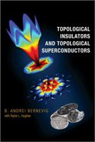 Topological Insulators and Topological Superconductors 069115175X Book Cover