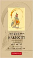 Perfect Harmony (Calligrapher's Notebooks) 1570629811 Book Cover