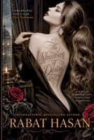 The Shadows of Desire: A Novel of Forbidden Desire, Betrayal, and Dangerous Love 1996999109 Book Cover