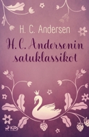 H. C. Andersenin satuklassikot (Finnish Edition) 8727078205 Book Cover