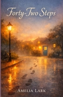 FORTY TWO STEPS B0GMWDCGHH Book Cover
