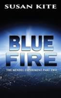 Blue Fire 1629894109 Book Cover