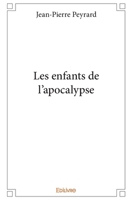 Les enfants de l'Apocalypse 2322036250 Book Cover