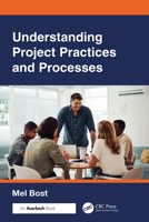 Understanding Project Practices and Processes 1032974222 Book Cover