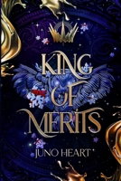 King of Merits: A Fae Romance 0648744280 Book Cover