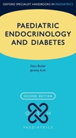 Paediatric Endocrinology and Diabetes 0198786336 Book Cover