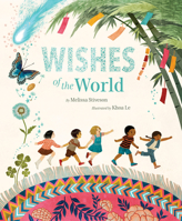 Wishes of the World 1534111751 Book Cover
