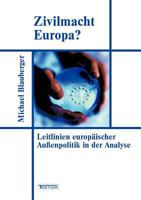 Zivilmacht Europa? 382888802X Book Cover