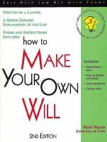 How to Make Your Own Will: With Forms (Legal Survival Guides) 1572481196 Book Cover