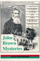 John Brown Mysteries 1575100592 Book Cover