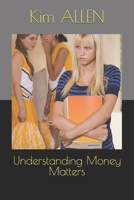 Understanding Money Matters (How to Series) B0DZ2Z33N7 Book Cover