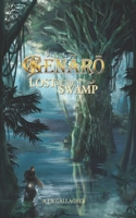 G�n�rō. Lost in the Swamp 0473585952 Book Cover