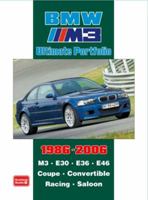 BMW M3 Ultimate Portfolio 1986-2006 (Ultimate Portfolio) 1855207508 Book Cover