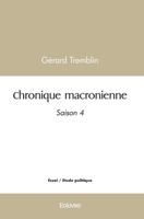 Chronique macronienne - Tome 4 2414583215 Book Cover