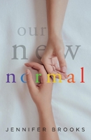 Our New Normal 1098329112 Book Cover