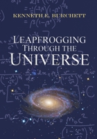 Leapfrogging Through the Universe 1735044253 Book Cover