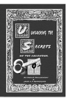Unlocking the Secrets of the Calendar B0FXJH4ZX7 Book Cover