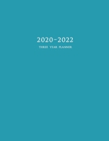 2020-2022 Three Year Planner: 36-Month Schedule Organizer 8.5 x 11 with Blue Cover 1088686842 Book Cover