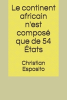 Le continent africain n'est composé que de 54 États (Perchè credo in Dio JAWEH!) null Book Cover