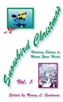 Snowbird Christmas Vol 1: Holiday Stories to Warm Your Heart 1480259721 Book Cover