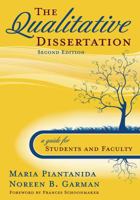 The Qualitative Dissertation: A Guide for Students and Faculty 1412951070 Book Cover
