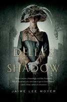 Delia's Shadow 0765331853 Book Cover