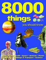 8000 Things You Should Know 1842368044 Book Cover