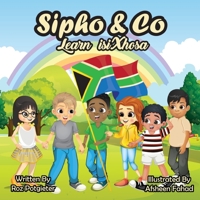 Sipho & Co learn isiXhosa 0645175862 Book Cover