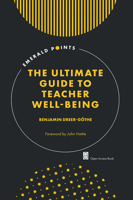 Ultimate Guide to Teacher Well-Being 1837420602 Book Cover