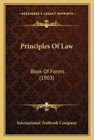 Principles Of Law: Book Of Forms 1104367742 Book Cover