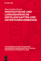 Westgotische Und Langobardische Gefolgschaften Und Untertanenverbände 3112711548 Book Cover