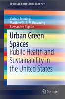 Urban Green Spaces: Public Health and Sustainability in the United States 3030104680 Book Cover