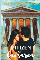 Citizen of Caesarea B0C2S71PFP Book Cover