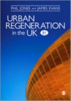 Urban Regeneration in the UK: Boom, Bust and Recovery 1446208133 Book Cover