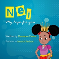 Nei, My hope for you... B09CRQLC4B Book Cover