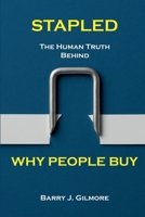 STAPLED: The Human Truth Behind Why People Buy B0H9KVVBKC Book Cover