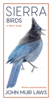 Sierra Birds: A Hiker's Guide 1890771783 Book Cover