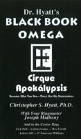 Black Book Omega: Cirque Apoklypsis 1935150758 Book Cover