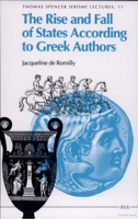 Rise and Fall of States According to Greek Authors (Jerome lectures) 0472087622 Book Cover