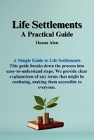 Life Settlements: A Practical Guide B0DZ5SFPVT Book Cover