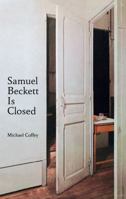 Samuel Beckett Is Closed 194486959X Book Cover