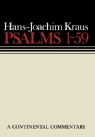 Psalms 1-59: A Continental Commentary (Continental Commentaries) 0800695038 Book Cover