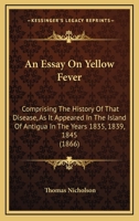 An Essay on Yellow Fever 1164571087 Book Cover