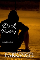 Dark Poetry: Volume 1 B08TQ4T8H4 Book Cover
