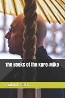 The Books of the Kuro-Miko 152025881X Book Cover