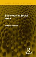 Sociology in Social Work (Routledge Revivals) 1041300107 Book Cover